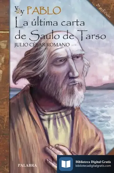 Descargar Yo Soy Pablo de Julio César Romano Blázquez