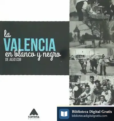 Descargar La Valencia En Blanco Y Negro
