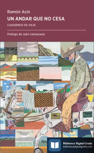 Descargar Un Andar Que No Cesa de Julio Llamazares