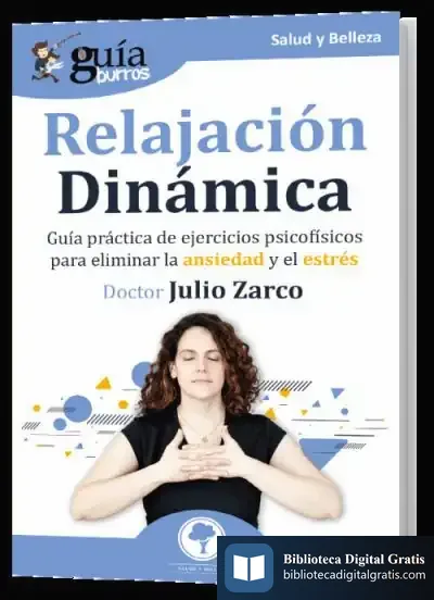 Descargar Guíaburros: Relajación Dinámica de Julio Zarco