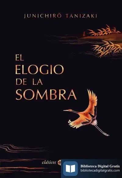 Descargar El Elogio De La Sombra de Junichiro Tanizaki
