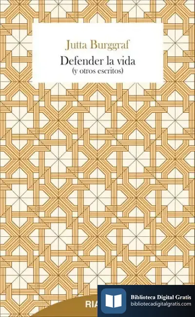 Descargar Defender La Vida de Jutta Burggraf
