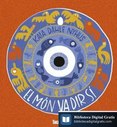 Descargar El Món Va Dir Sí de Kaia Dahle Nyhus