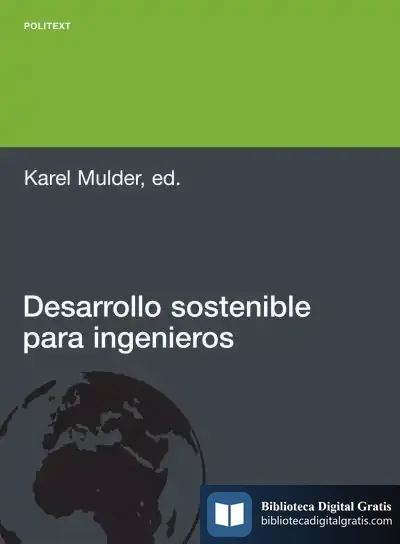 Descargar Desarrollo Sostenible Para Ingenieros de Samuel Gregg