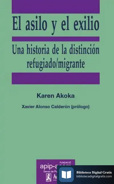 Descargar El Asilo Y El Exilio de Karen Akoka