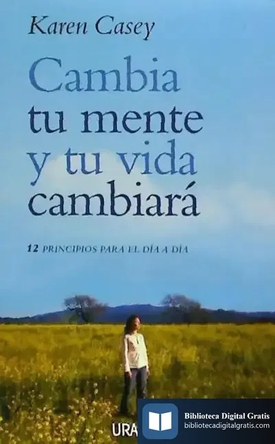 Descargar Cambia Tu Mente Y Tu Vida Cambiará