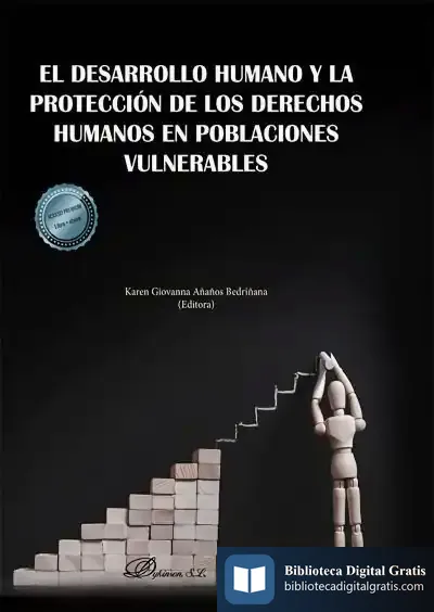 Descargar El Desarrollo Humano Y La Protección De Los Derechos Humanos En Poblaciones Vulnerables