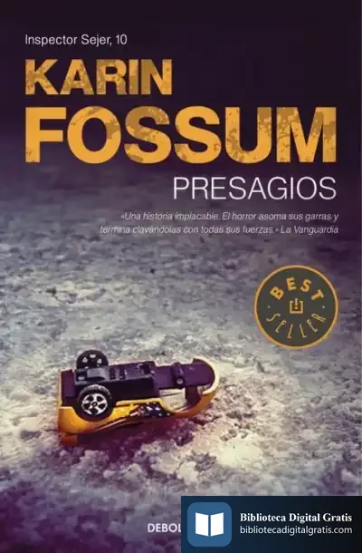 Descargar Presagios (Inspector Sejer, 10) de Karin Fossum