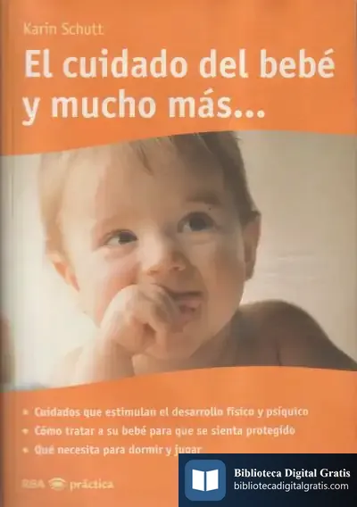 Descargar El Cuidado Del Bebe Y Mucho Mas de Miguel Ángel Ponce Martín