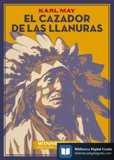 Descargar El Cazador De Las Llanuras de Karl May