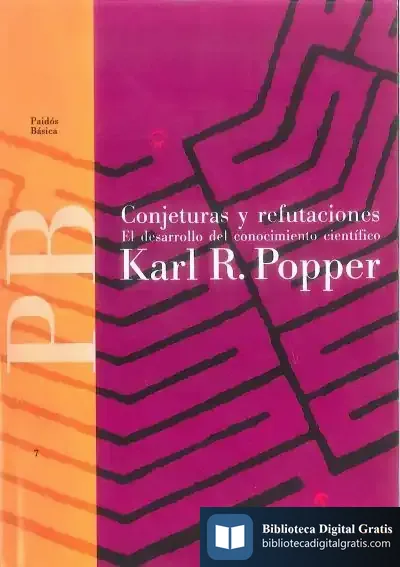 Descargar Conjeturas Y Refutaciones de Karl Raimund Popper