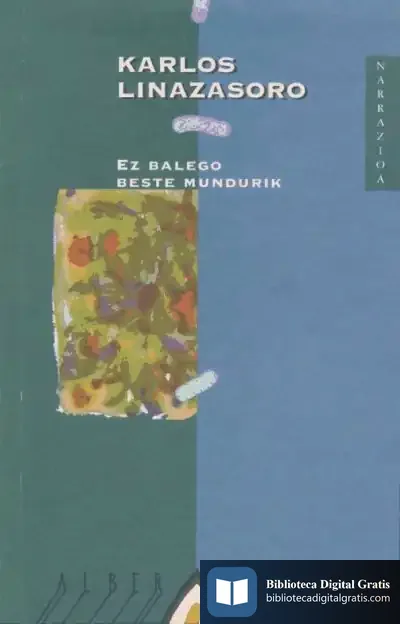 Descargar Ez Balego Beste Mundurik