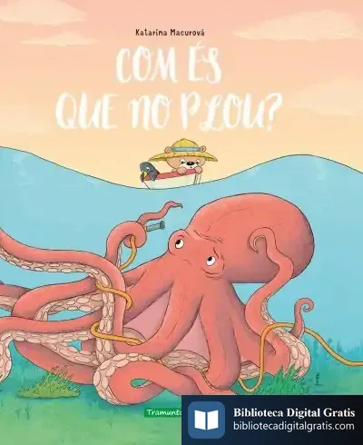 Descargar Com És Que No Plou? de Katarína Macurová