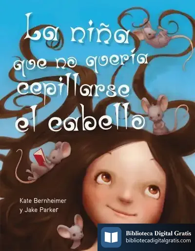 Descargar La Niña Que No Quería Cepillarse El Cabello