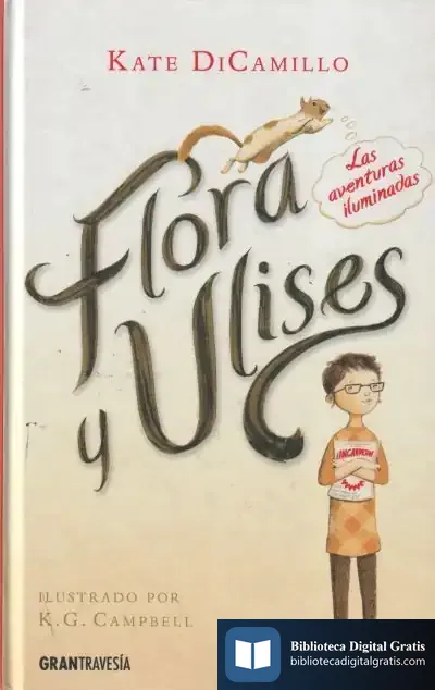 Descargar Flora Y Ulises de Kate Dicamillo