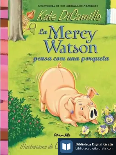 Descargar La Mercy Watson Pensa Com Una Porqueta