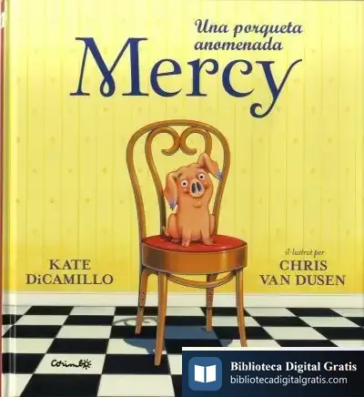 Descargar Una Porqueta Anomenada Mercy de Kate Dicamillo