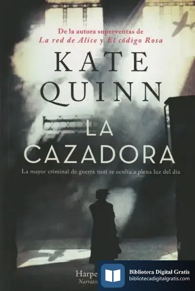 Descargar La Cazadora de Kate Quinn