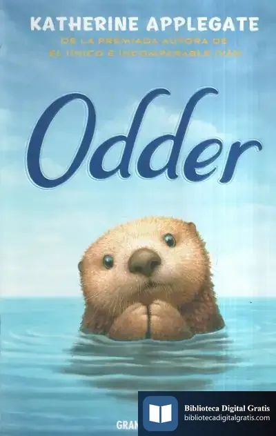 Descargar Odder de Katherine A. Applegate