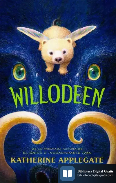 Descargar Willodeen de Katherine A. Applegate