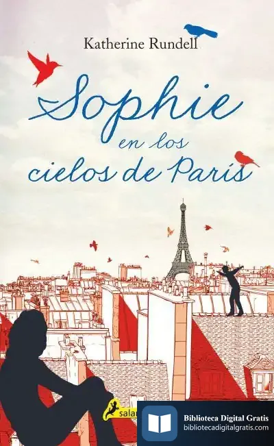 Descargar Sophie En Los Cielos De París de Katherine Rundell