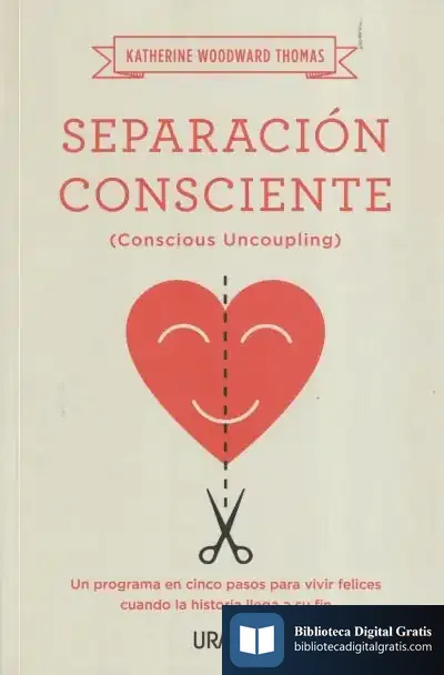 Descargar Separación Consciente de Katherine Woodward Thomas