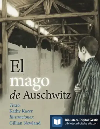 Descargar El Mago De Auschwitz