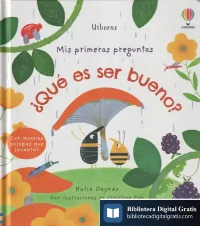 Descargar ¿Qué Es Ser Bueno? de Katie Daynes