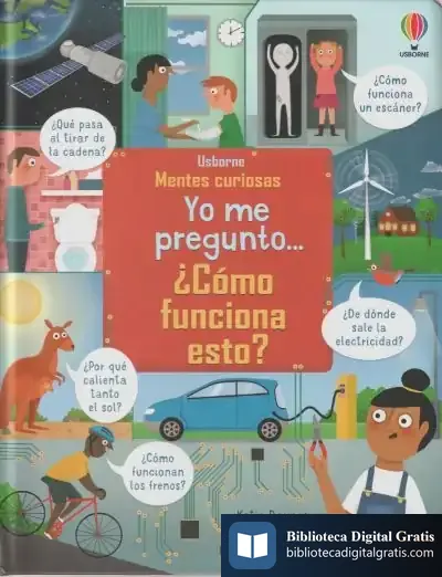 Descargar Yo Me Pregunto... ¿Cómo Funciona Esto? de Katie Daynes