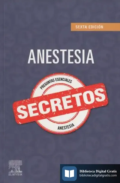 Descargar Anestesia. Secretos (6? Ed.) de Keech