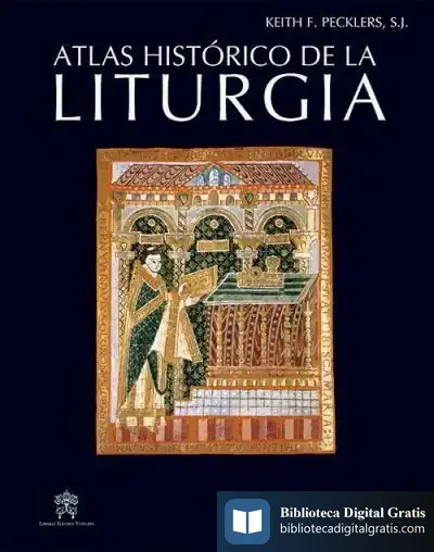 Descargar Atlas Histórico De La Liturgia