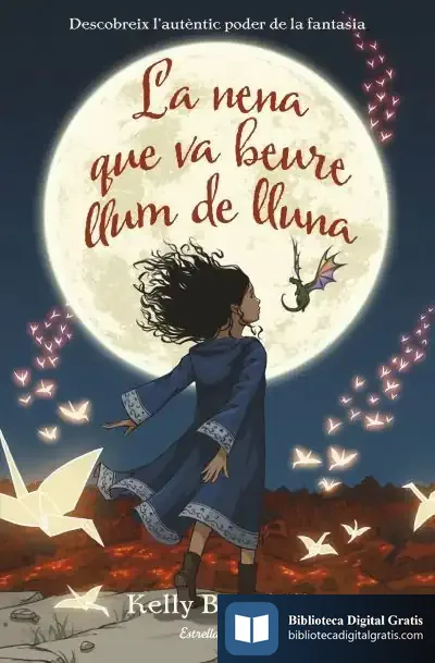 Descargar La Nena Que Va Beure Llum De Lluna