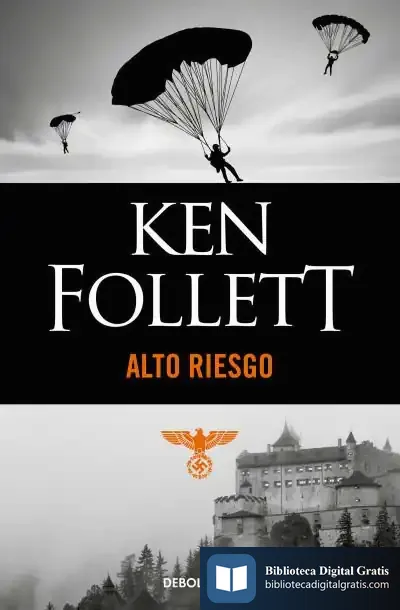 Descargar Alto Riesgo de Ken Follett