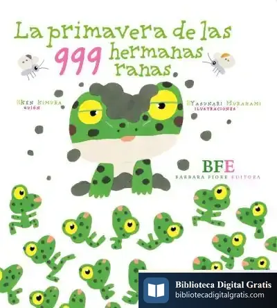 Descargar La Primavera De Las 999 Hermanas Ranas