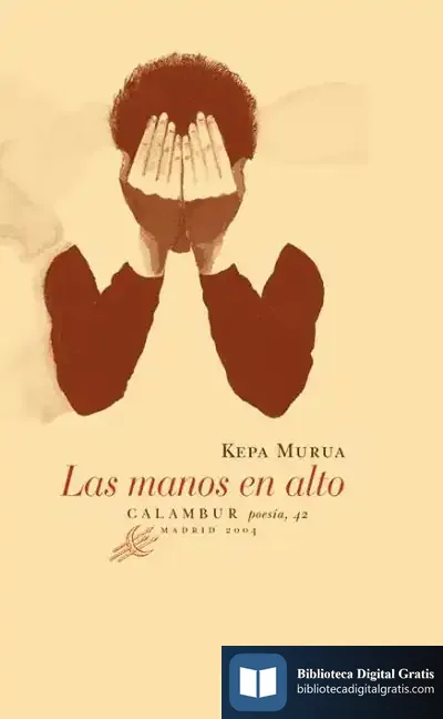 Descargar Las Manos En Alto de Judit Falk