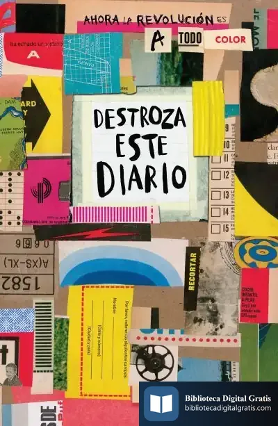 Descargar Destroza Este Diario. A Todo Color de Keri Smith