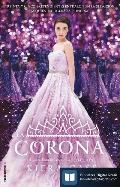 Descargar Serie La Selección 5. La Corona