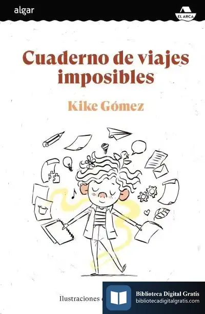 Descargar Cuaderno De Viajes Imposibles de Kike Gómez