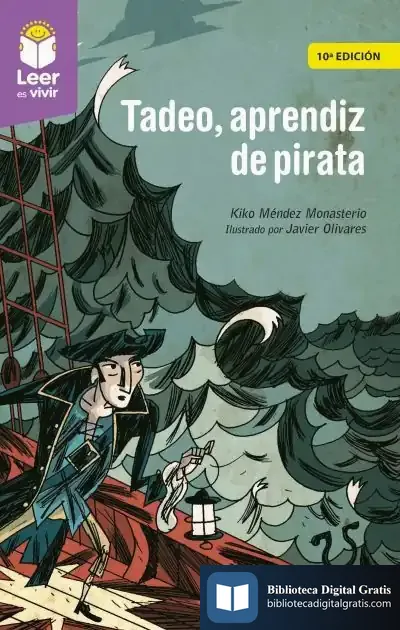 Descargar Tadeo, Aprendiz De Pirata de Kiko Méndez Monasterio