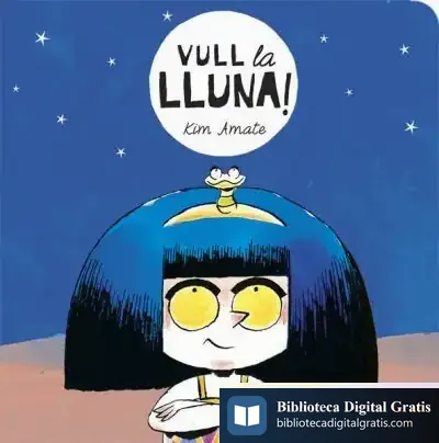 Descargar Vull La Lluna de Kim Amate