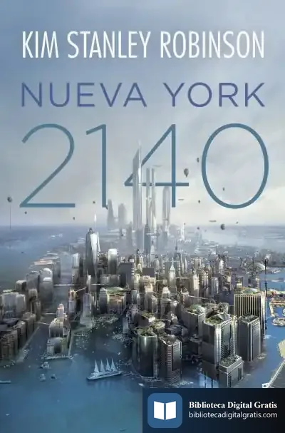 Descargar Nueva York 2140 de Kim Stanley Robinson