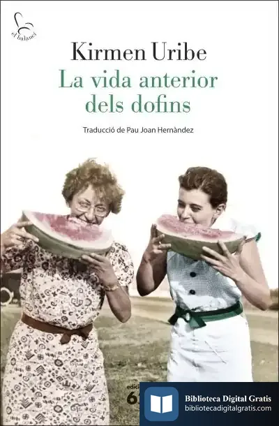 Descargar La Vida Anterior Dels Dofins
