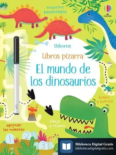 Descargar El Mundo De Los Dinosaurios de Kirsteen Robson