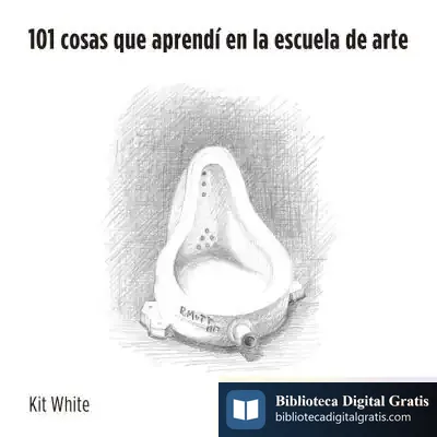 Descargar 101 Cosas Que Aprendí En La Escuela De Arte