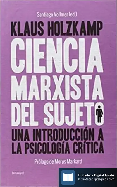Descargar Ciencia Marxista Del Sujeto de Klaus Holzkamp
