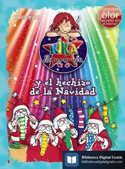 Descargar Kika Superbruja Y El Hechizo De La Navidad de Knister