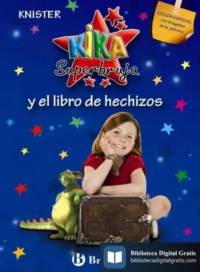 Descargar Kika Superbruja Y El Libro De Hechizos (Edición Especial) de Antonio Rey Hazas