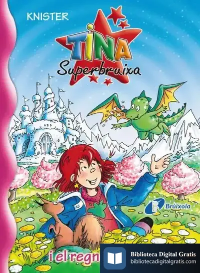 Descargar Tina Superbruixa I El Regne Màgic