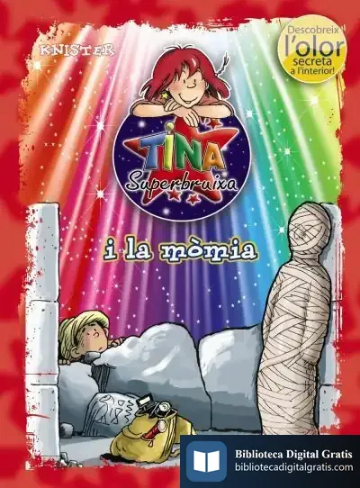 Descargar Tina Superbruixa I La Mòmia de Knister