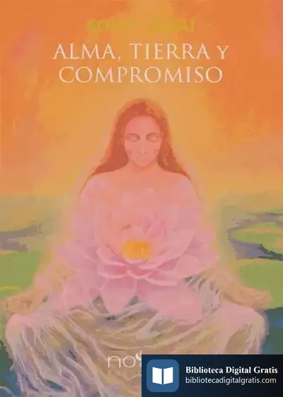Descargar Alma, Tierra Y Compromiso